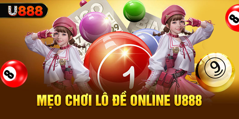 Mẹo chơi lô đề hiệu quả và nhận tiền thưởng cao